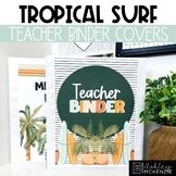 Tropical Surf Class Decor | Teacher Binder or Planner Cove