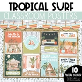 Tropical Surf Classroom Decor | Classroom Posters - Editable!