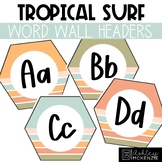 Tropical Surf Classroom Decor | Word Wall Headers - Editable!