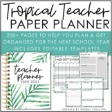 Tropical Teacher Printable Planner | EDITABLE