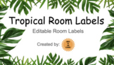 Tropical Theme Classroom / Material Labels *Editable 