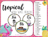 Tropical Word Wall Headers