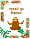 Tropical Yoga- Pose Cards & Story
