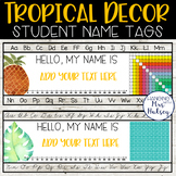 Tropical Desk Name Tags - Student Name Tags