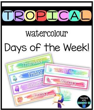 Preview of Tropical watercolour themed days of the week