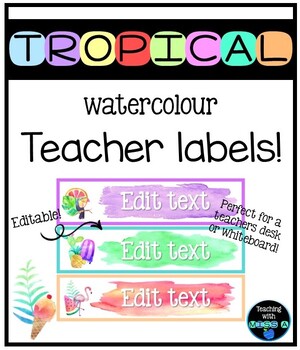 Preview of Tropical watercolour themed teacher name labels