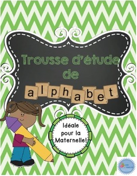 Preview of Trousse d'étude de l'alphabet/ French alphabet study kit