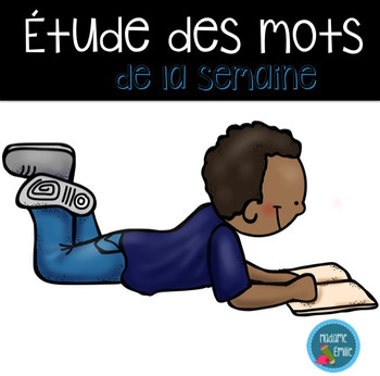 Preview of FRENCH word work study kit/ Trousse d'étude des mots de la semaine