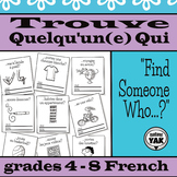 Trouve Quelqu'un(e) Qui/ FRENCH Find Someone Who