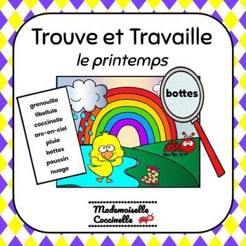 Trouve et Travaille le Printemps / Spring French Sight Word Centres