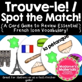 Trouve-le: la France! Spot the Match Essential French Icon
