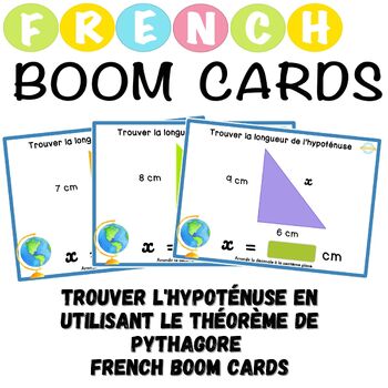 Preview of Trouver l'hypoténuse en utilisant le théorème de Pythagore French Boom Cards