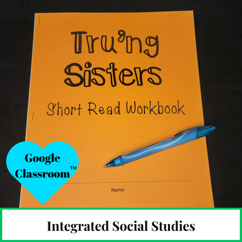 Preview of Tru'ng Sisters for Google Classroom™