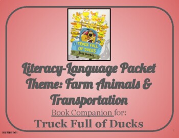 Preview of Truck Full of Ducks: Language-Literacy Book Companion Packet