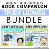 Trudy Ludwig Book Companion BUNDLE - The Invisible Boy & B