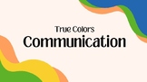 True Colors Communication - Presentation