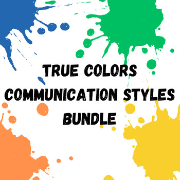 Preview of True Colors Communication Styles - Presentation & Activity