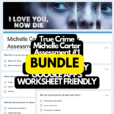True Crime: Michelle Carter Assessment 1&2 BUNDLE