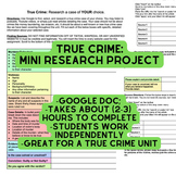 True Crime: Mini Research Project (Google Doc)