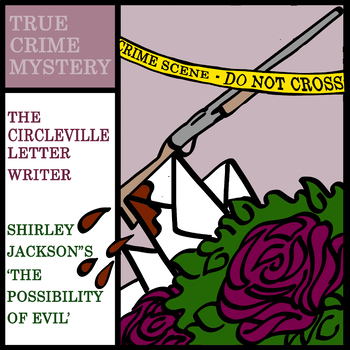 Preview of True Crime Mystery: Circleville Letter-Writer/Possibility of Evil Persuasive Wr.
