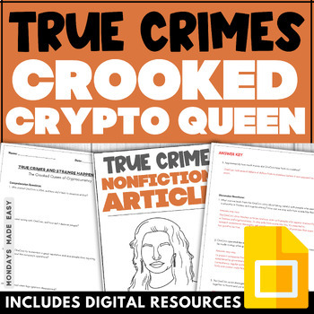 Preview of True Crime Nonfiction Article - Crooked Queen of Crypto - Comprehension Passage