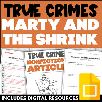 Preview of True Crime Nonfiction Article - Marty and the Shrink - Comprehension Passage