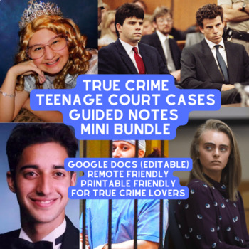 Preview of True Crime: Teenage Court Cases: Guided Notes Mini Bundle