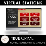 True Crime VIRTUAL STATIONS: Nonfiction Literature Analysis