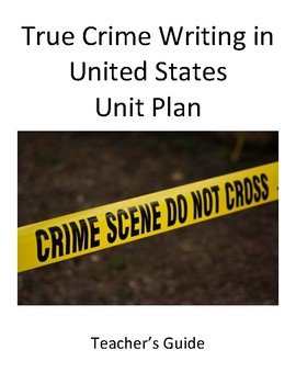 Preview of True Crime Writing in the United States Unit (AP Language)