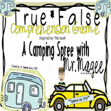True False Game Inspired by A Camping Spree with Mr. Magee