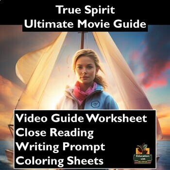 Preview of True Spirit Movie Guide Activities: Worksheets, Reading, Coloring, & more!