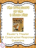 True Story of the Three Little Pigs Reader's Theater and C