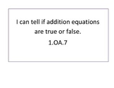 True or False Addition Equations 1.OA.7