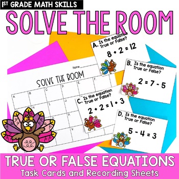 Preview of True or False Addition Equations 1st Grade Math Task Cards Solve the Room