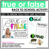 True or False: Back to School | Get to Know You Activity