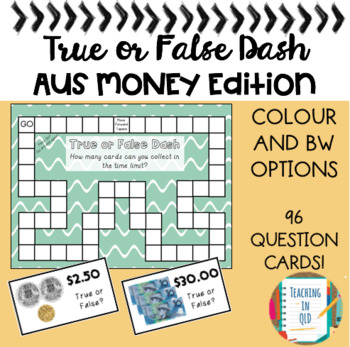 Preview of True or False Dash- Australian Money Edition