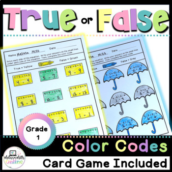 Preview of True or False Equations Games and Worksheets for First Grade
