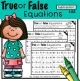 True or False Equations (Subtraction) 1-20