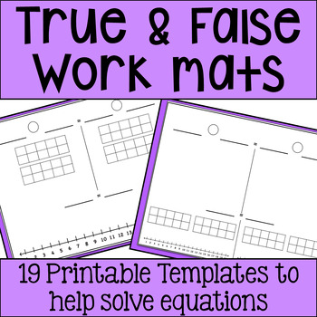 Preview of True or False Equations Work Mats- Addition and Subtraction