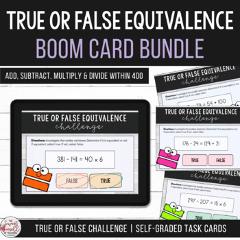 Preview of True or False Equivalence Challenge Digital Boom Cards Distance Learning