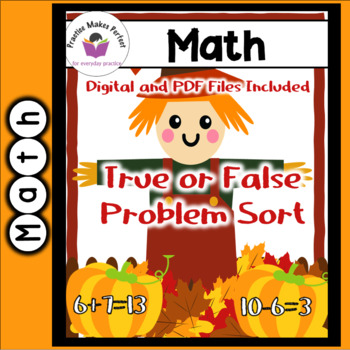 Preview of True or False Fall Equations Addition and Subtraction Sort