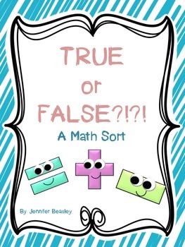 Preview of True or False-Math Sort FREEBIE