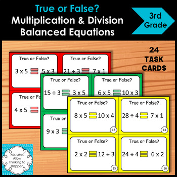 Preview of True or False: Multiplication and Division Balanced Equations