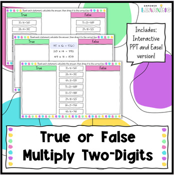 Preview of True or False Multiplying Two Digit Numbers Interactive Student Easel Activity