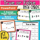 True or False Task Cards for First Grade | True and False 