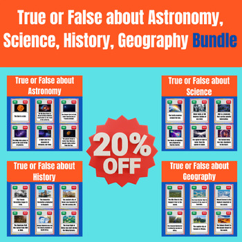 Preview of True or False about Astronomy, Science, History, Geography Bundle