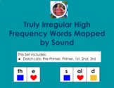 Truly Irregular High-Frequency Words Mapped by Sound - Dolch