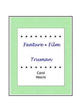 Preview of Truman ~ Movie Guide