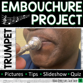 Trumpet Embouchure Project for Beginning Band