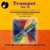 Trumpet- The 10 Beginning Skills